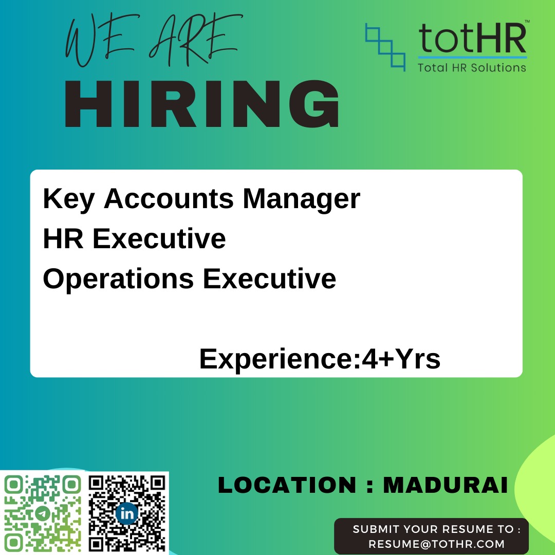 #keyaccounts #hr #operations #admin #tothr #madurai #tamilnadu #hiring