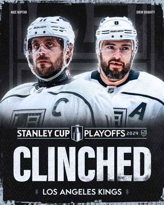 Top: Anze Kopitar and Drew Doughty on ice in Kings uniforms above a black background. 

Bottom: The Kings 2024 Stanley Cup Playoffs logo followed by large white text underneath that reads "Clinched. Los Angeles Kings".