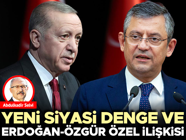 Abdulkadir Selvi yazdı: Yeni siyasi denge ve Erdoğan-Özgür Özel ilişkisi @abdulkdir_selvi hurriyet.com.tr/yazarlar/abdul…