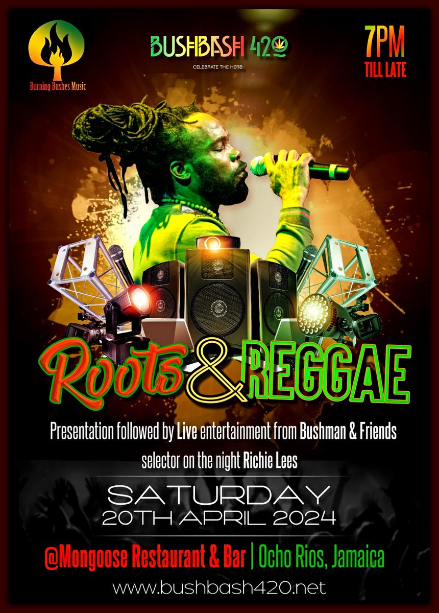Calling all reggae lovers! 🌿🎶 Join us at Mongoose in Ocho Rios, Jamaica, for an unforgettable night on Saturday, April 20th - 420.  #BUSHBASH420 event happening on 420! 🌿💨 #Bushman  #NyahManBushman  #420Celebration #MongooseOchoRios 🎉🔊 #bushbash 
<a href="/NyahManBushman/">Bushman</a>