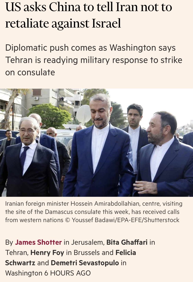 👀What a story to wake up to … “The US has asked China and other countries, including Turkey and Saudi Arabia, to urge Tehran not to launch a retaliatory attack on Israel for its air strike on the Iranian consulate in Syria.”
