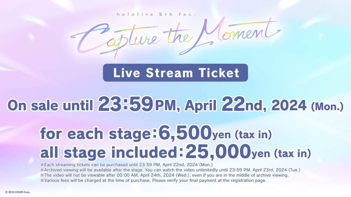 ／
'hololive 5th fes. Capture the Moment'
VODs are now available!🎤✨
＼

Tickets are on sale until 11:59 PM, April 22 (JST)⏰
Don't forget✨

📺VODs are available until 11:59 PM, April 23 (JST)!

🔽Stream Tickets
ib.eplus.jp/hololive5thfes…

#hololivefesEXPO24