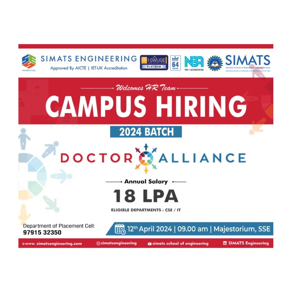 “CAMPUS HIRING!”
Exciting news! Doctor Alliance is on the hunt for fresh talent from our campus for the 2024 batch. Get ready to seize the opportunity tomorrow!