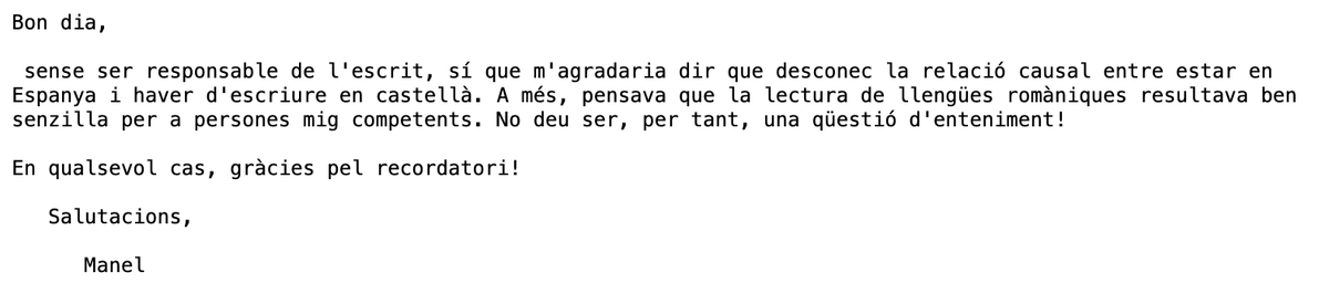 Bon dia! Si patiu una agressió supremacista com la que van perpetrar ahir uns professors de la Universitat de València (@uv_eg) en una llista de distribució, vos deixe ací una possible resposta.