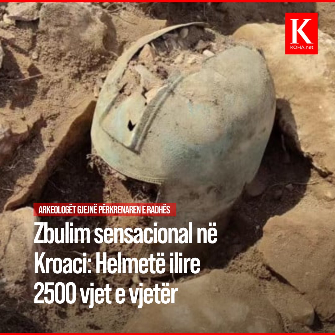 I njëjti ekip që gjeti helmetën ilire në vitin 2020, në po të njëjtin vend ka gjetur helmetën e radhës 🖇 koha.net/r416035