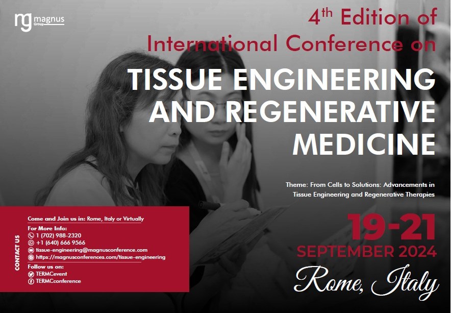 The 4th Edition of the International Conference on #TissueEngineering and #RegenerativeMedicine is set to take place from September 19-21, 2024, in Rome, Italy.
Submit your abstracts here: magnusconferences.com/tissue.../subm…

#TissueEngineeringConferences #TissueEngineeringConference