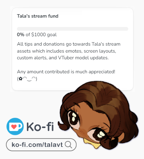 I started a new goal on Ko-fi! ☕️✨ I want to make my streams better — so if you'd like to help me afford new emotes, alerts, and even help fund my new VTuber model, kindly leave me a tip on Ko-fi.