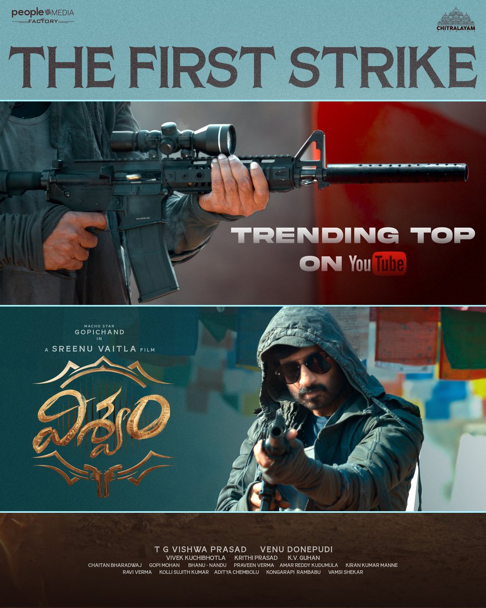 MACHO STAR @YoursGopichand & Director @SreenuVaitla's #ViswamFirstStrike 𝐓𝐑𝐄𝐍𝐃𝐈𝐍𝐆 𝐓𝐎𝐏 on #YouTube 🔥 #Viswam - youtu.be/S-VogJ6GN54 @KavyaThapar @vishwaprasadtg @VenuDonepudi @peoplemediafcy @ChitralayamS @vivekkuchibotla #KritiPrasad @Gopimohan @kvguhan…