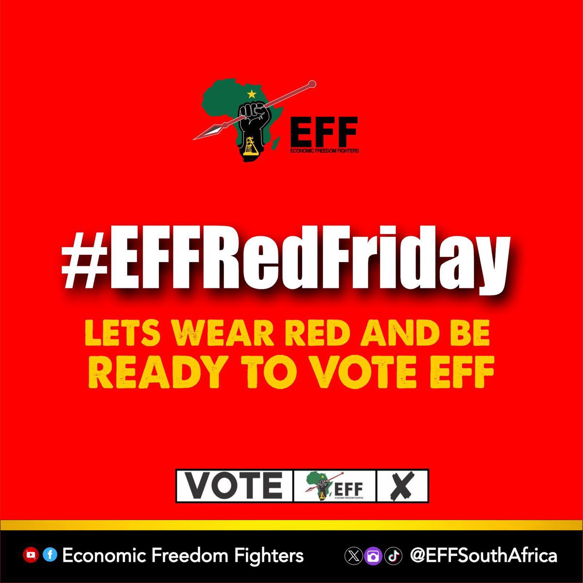 #EFFRedFriday Is Upon Us Fighters Let’s paint South Africa Red Through The Motho Mothong Aproach! It’s Door to Door until election day!