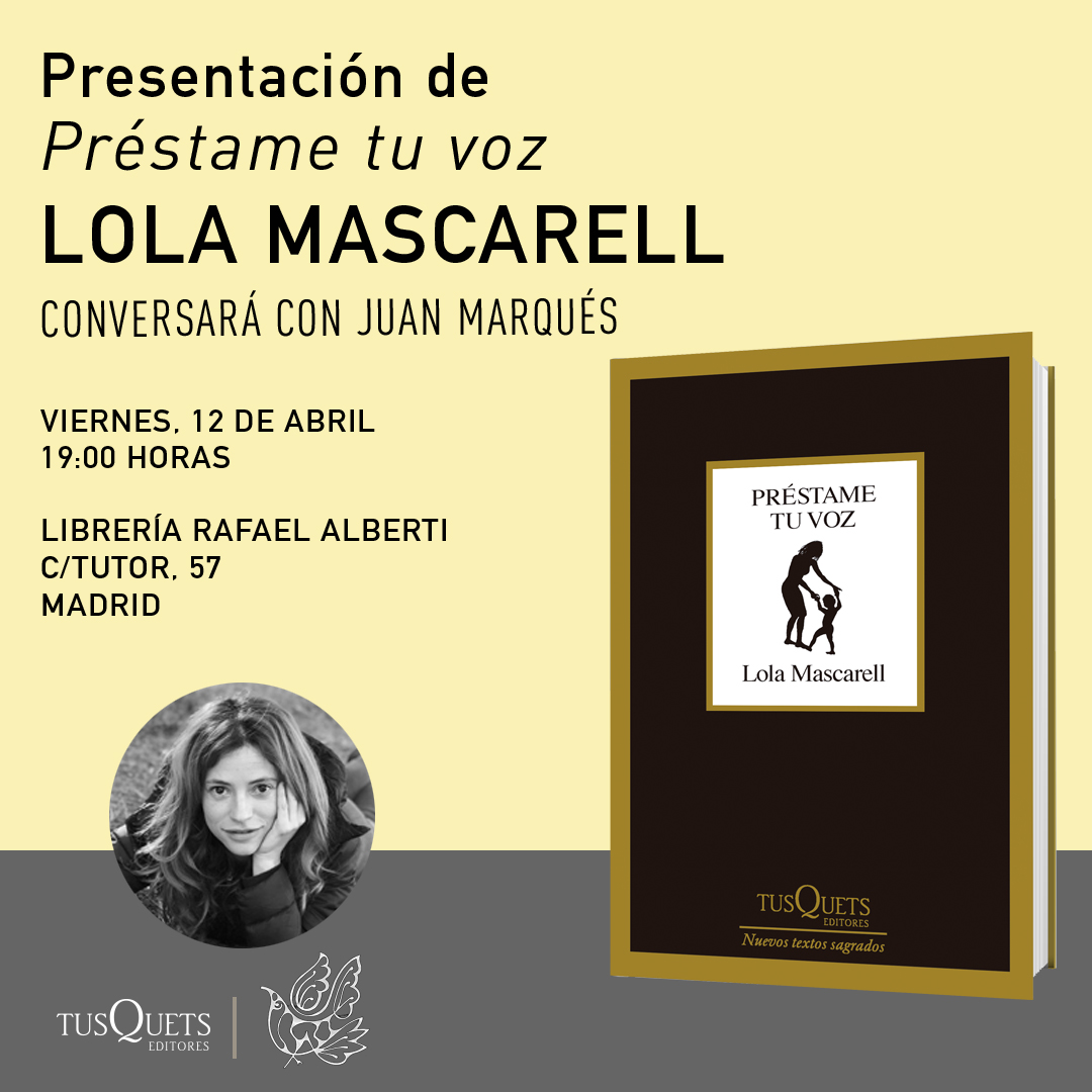 Lola Mascarell (@lolamascarell) presenta su último poemario, «Préstame tu voz», con Juan Marqués. Hoy, viernes 12 de abril. 19:00 horas. @LibreriaAlberti.