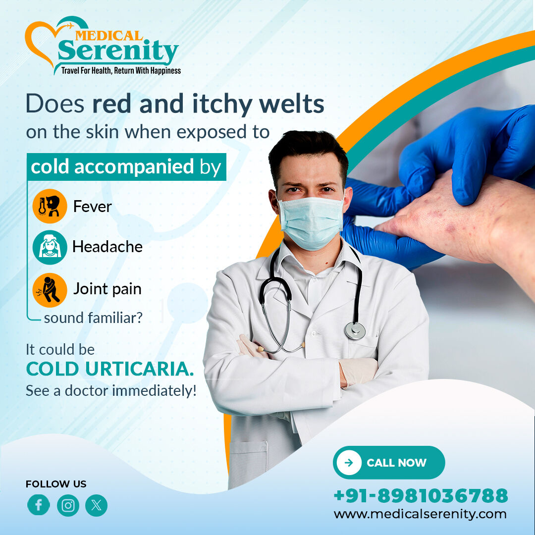 As Cold Urticaria is a very rare condition there is no proven strategy to prevent it. Contact ☎️ Medical Serenity to consult with the best medical experts 👩‍⚕️.

#MedicalSerenity #medicalexperts #serenity #fever #headache #pain #doctor #treatments