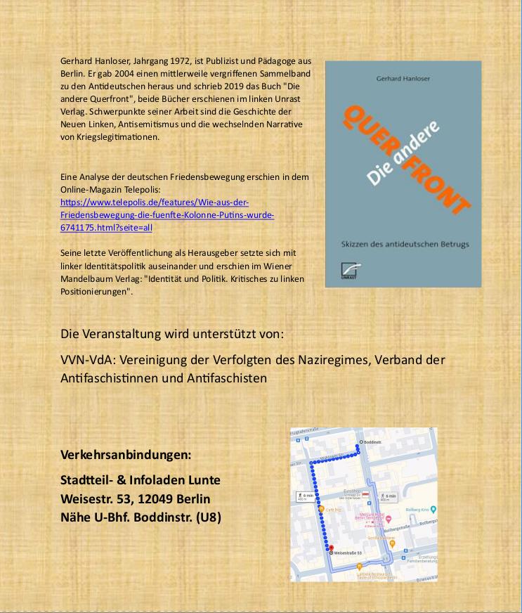Veranstaltung der VVN-VdA zum Thema: Geschichte und Wirkung der „Antideutschen“ mit Gerhard Hanloser 14. April 2024; 17.00 Uhr im Stadtteilladen Lunte ( dielunte.de), Weisestr. 53, #Neukölln #b1404