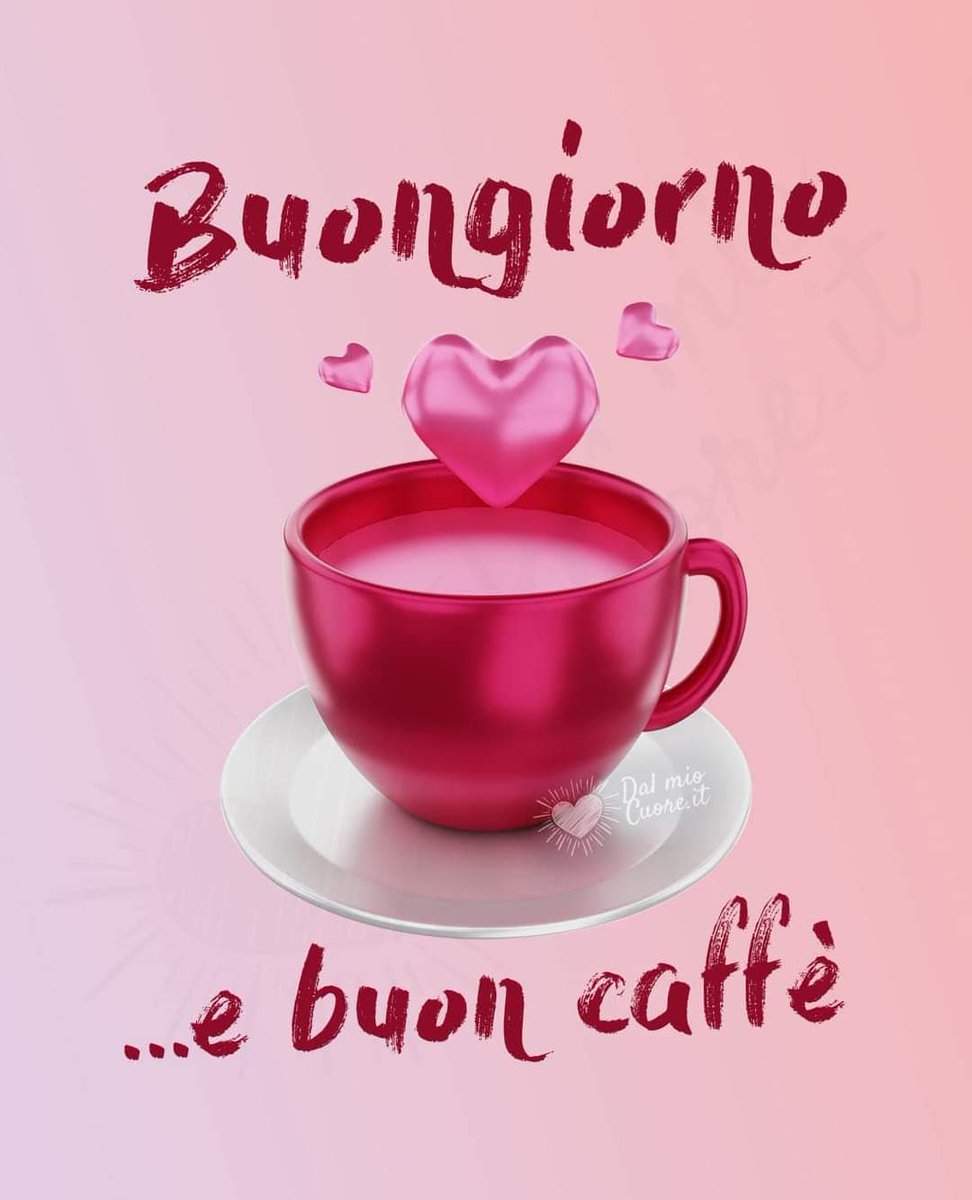 Una buona giornata amici pieno di felicità e dolcezza 🌞❤️🫶💜🫶🥰🌹💕🎶😘💋☕️