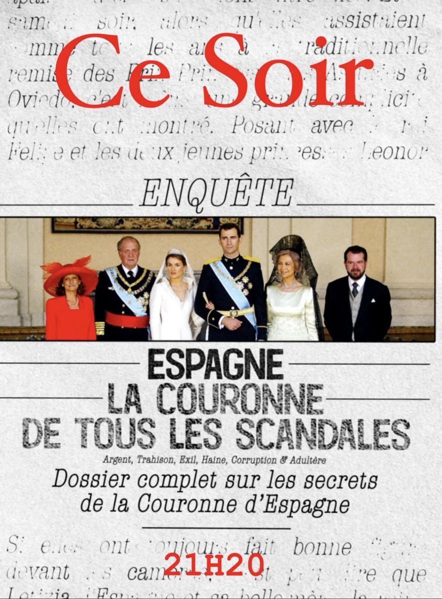Espagne, la couronne de tous les scandales. Inédit ce soir 21h20 @C8TV #madprods