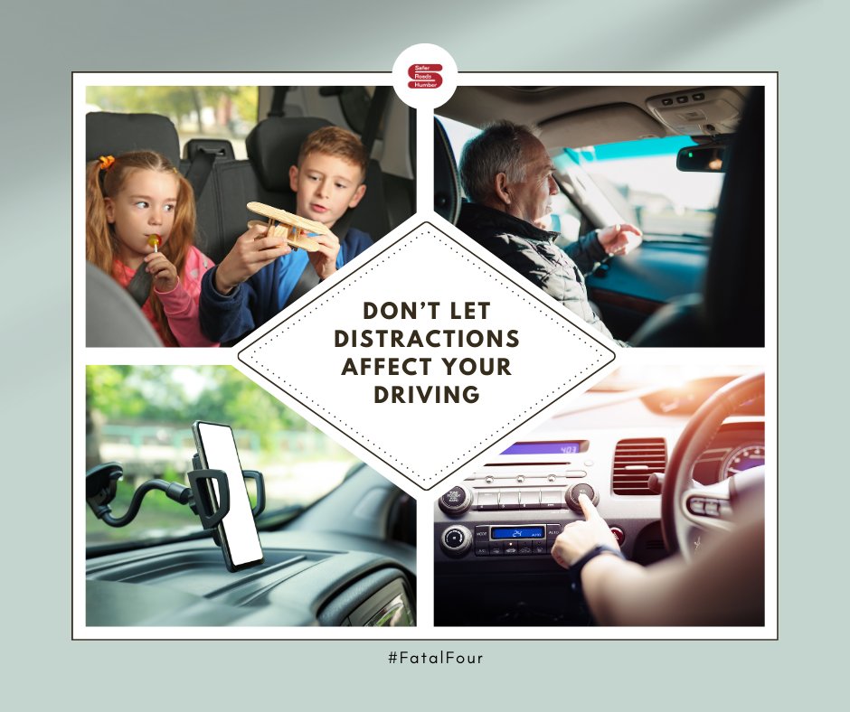 Passengers, devices, music … can all distract your driving. Your car, your rules. #FatalFour #NotWorthTheRisk
