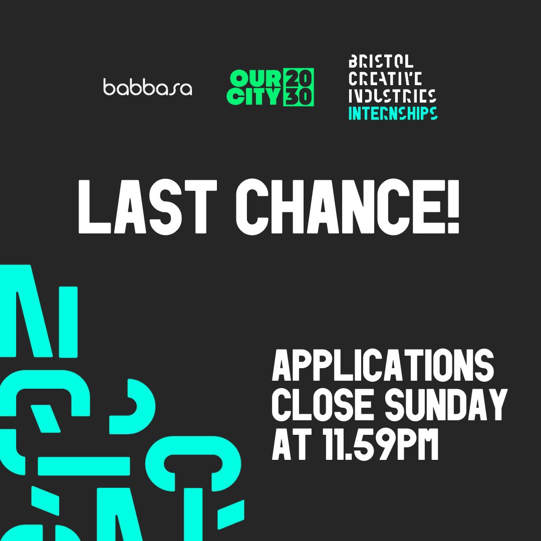 🚨 📣 Your last chance to apply for the #Bristol Creative Industries and @babbasahub Internship Programme. Applications close on Sunday. Paid roles for ethnically diverse and/or low income young people. Apply 👉 buff.ly/3Pa44wY Share this post to spread the word!