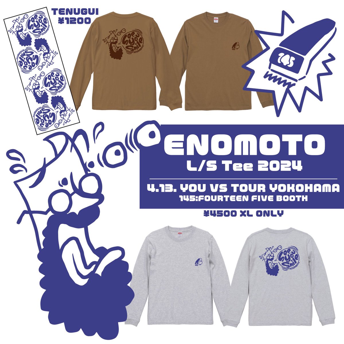 毎年恒例！
See You Smile × 145:FOURTEEN FIVE
Collaboration Item!!

ENOMOTO Series今年もやります！
・ENOMOTO L/Tee XL ¥4500
・ENOMOTO Tenugui ¥1200

どちらも数量限定ですので、お早めに145ブースにお越しください🙏🙏

明日楽しみ〜🎉🎉