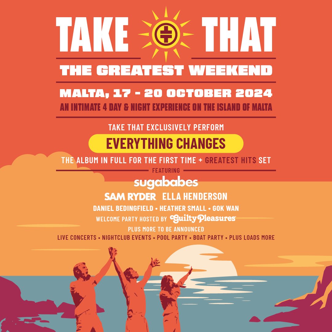 takethat's tweet photo. THE GREATEST WEEKEND IS ON SALE NOW 🙌🏻 See you in Malta 🇲🇹 Tickets: https://t.co/xxVQw4dOlB https://t.co/TZ6a1ITVg2