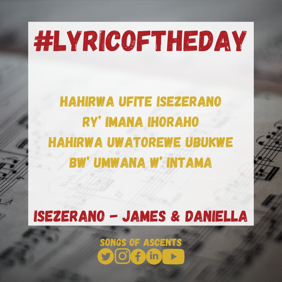 'Hahirwa Ufite isezerano
ry’ Imana ihoraho
Hahirwa Uwatorewe ubukwe 
bw’ Umwana w’ Intama'

Isezerano - James & Daniella

#lyricoftheday 
#lyricsoftheday 
#lyricoftheday🎶 
#lyricoftheday🎵 
#songsofascents