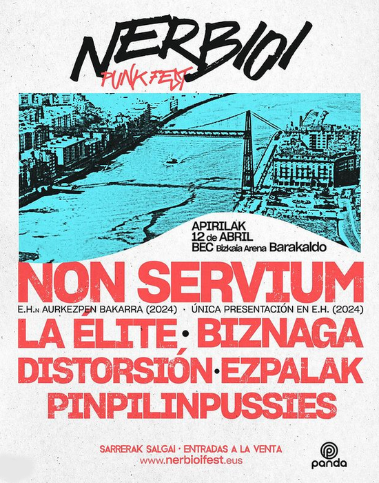 Gaur, hilak 12, Barakaldoko Bizkaia Arenan, NERBIOI PUNK FEST: bizkaie.biz/1710317777466 👉 Non Servium, Ezpalak, Distorsión, Biznaga, La Élite eta Pinpilinpussies. instagram.com/nerbioifest/ @pandaartist @NonServium_Army @ezpalak @distorsiongrupo instagram.com/laelitepunk/ @Biznaga77