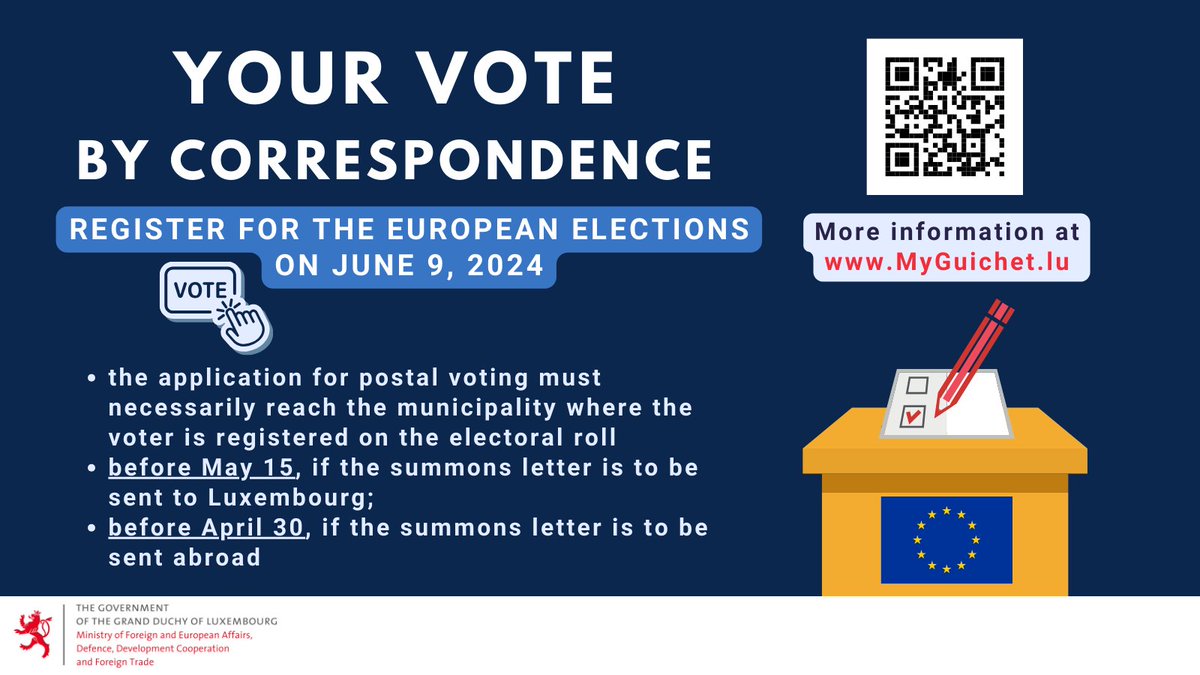 For your kind attention! : All #Luxembourg🇱🇺 citizens living in #India🇮🇳 Elections to the @Europarl_EN🇪🇺 will be held on 9 June 2024. In order to be able to vote by correspondence, you need to apply well in advance. For more info, follow the link: MyGuichet.lu