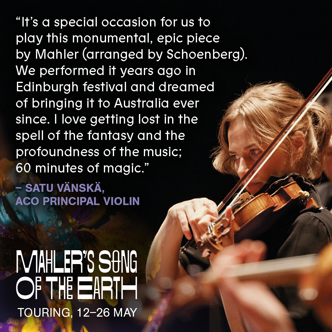 We're particularly looking forward to this very special concert. Mahler's Song of the Earth is touring to Sydney, Melbourne, Brisbane and Canberra, 12-26 May: bit.ly/3wPZ9ez #ACO24Season #Mahler #AustralianChamberOrchestra