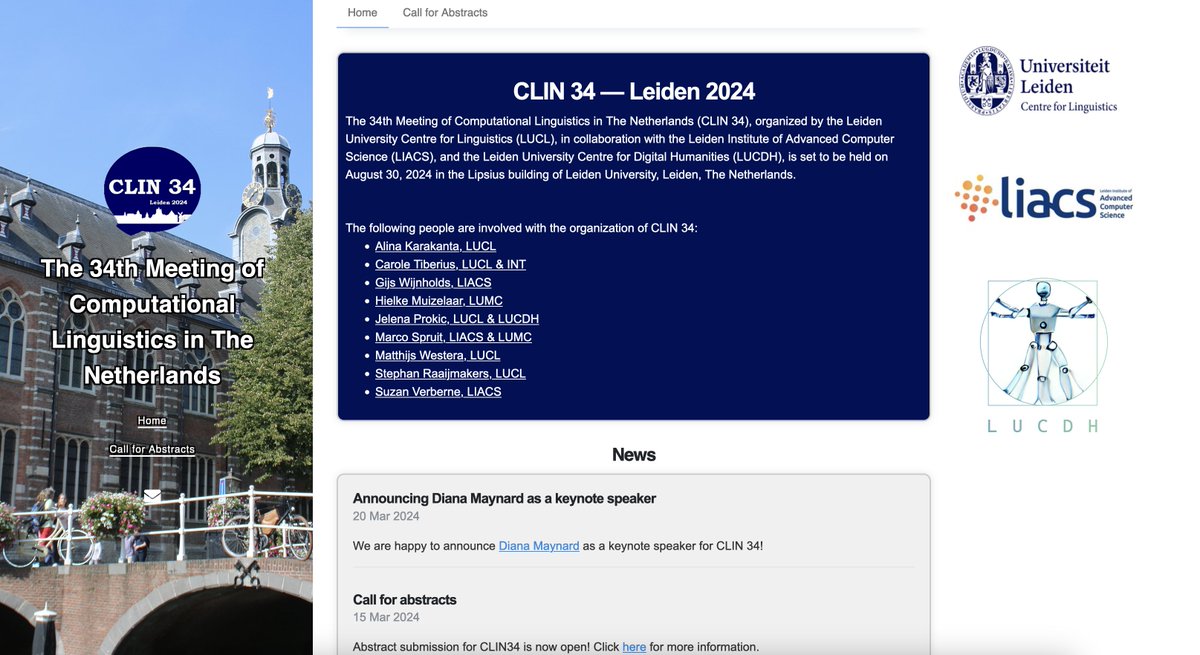 Computational Linguistics in the Netherlands (CLIN) is coming to Leiden this year! Jointly organized on August 30 by @LUCL_Leiden, @LIACS and @LeidenDH. We invite everyone to submit an abstract and present a poster. ➡️ clin34.leidenuniv.nl #NLProc #CLIN34