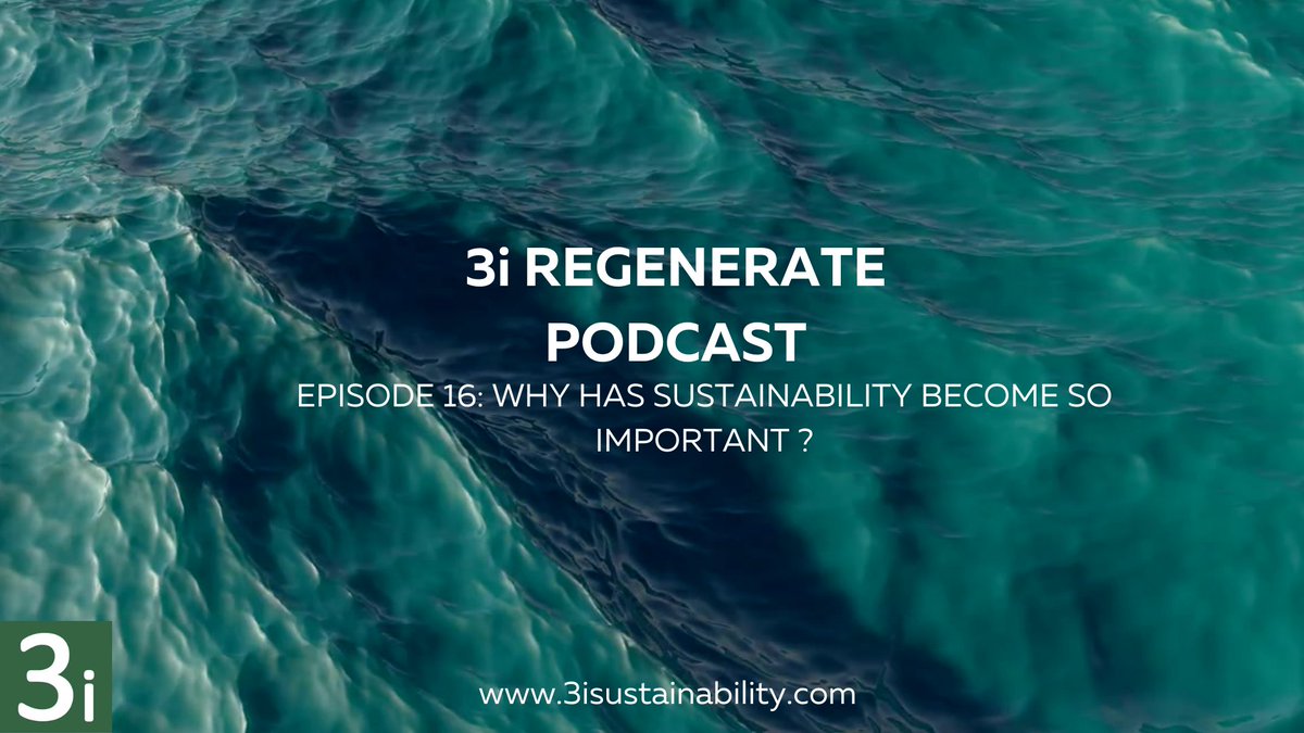 Enjoy our 3i Regenerate podcast 16:  Why has sustainability become so important ?📷
youtu.be/V7a1-koXkhI?fe…

Sustainability isn't just a buzzword – it's a crucial necessity for our planet's future. 
#SustainabilityMatters #ActNowForTomorrow #Sustainability #sdgs