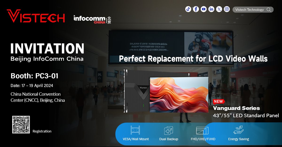 Vistech_Tech's tweet photo. Unveiling our groundbreaking Vanguard Series 43"/55" LED Standard Panels at #InfocommChina 2024!
Join us at booth PC3-01, CNCC, from Apr 17-19 to experience our revolutionary display solutions.
👉Register here: https://t.co/4Gp7uyUl3T
#leddisplay #InfoComm #InfoComm24 #videowall https://t.co/Zed5GPE7oP