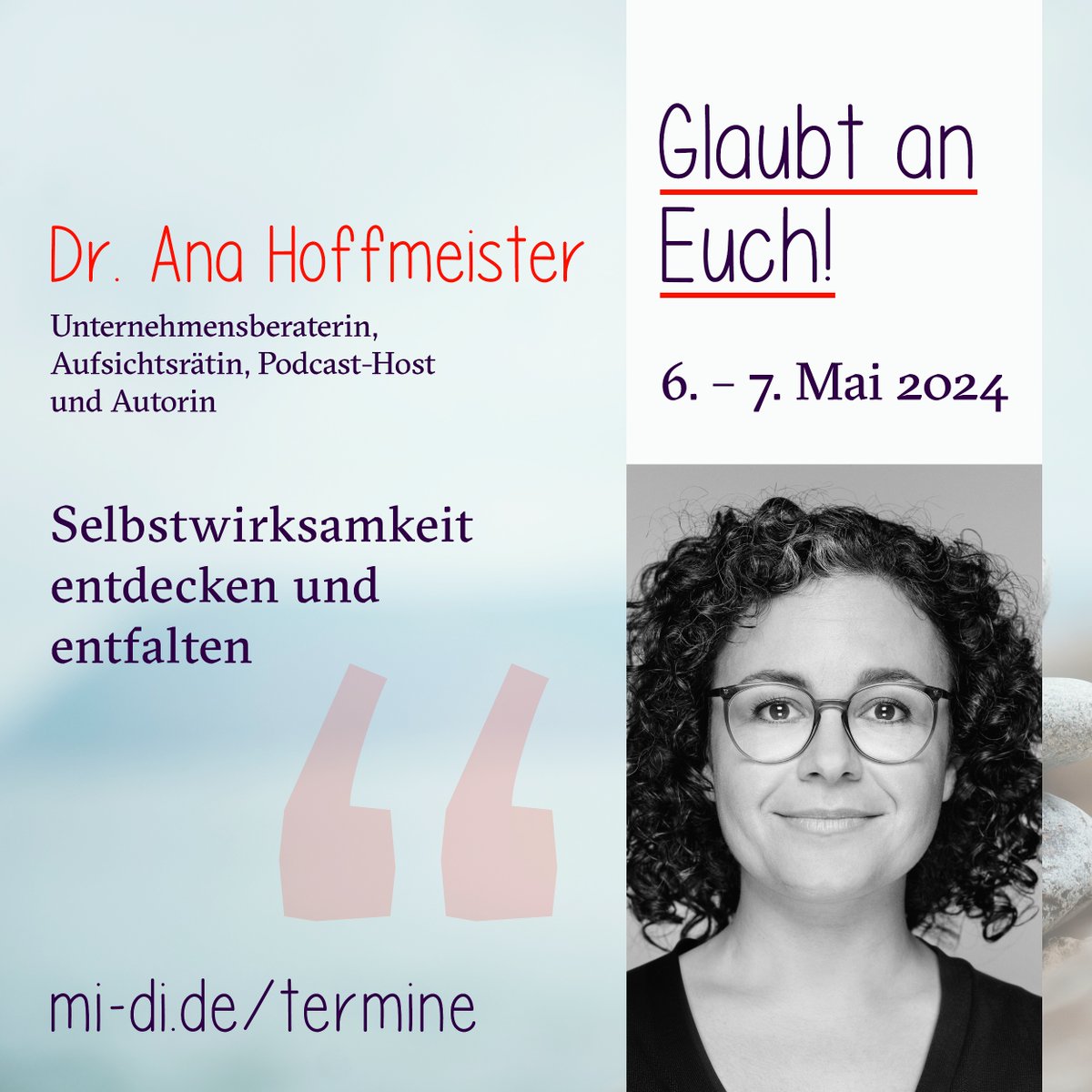 Dr. Ana Hoffmeister ist Unternehmensberaterin, Podcasterin (FutureFamily – Generation #Familie & #Beruf) und unsere Keynote-Speakerin auf der #miditagung zum Thema #Selbstwirksamkeit am 6./7. Mai. #Vereinbarkeit mi-di.de/termine/glaubt… 👋