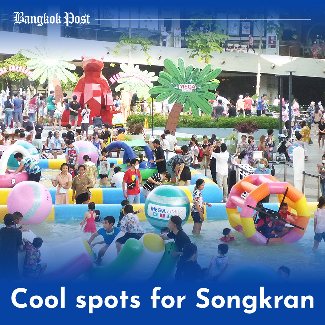 Cool spots for Songkran A roundup of festivities you can expect in Bangkok malls. View the full list at bangkokpost.com/life/social-an… #BangkokPost #songkran