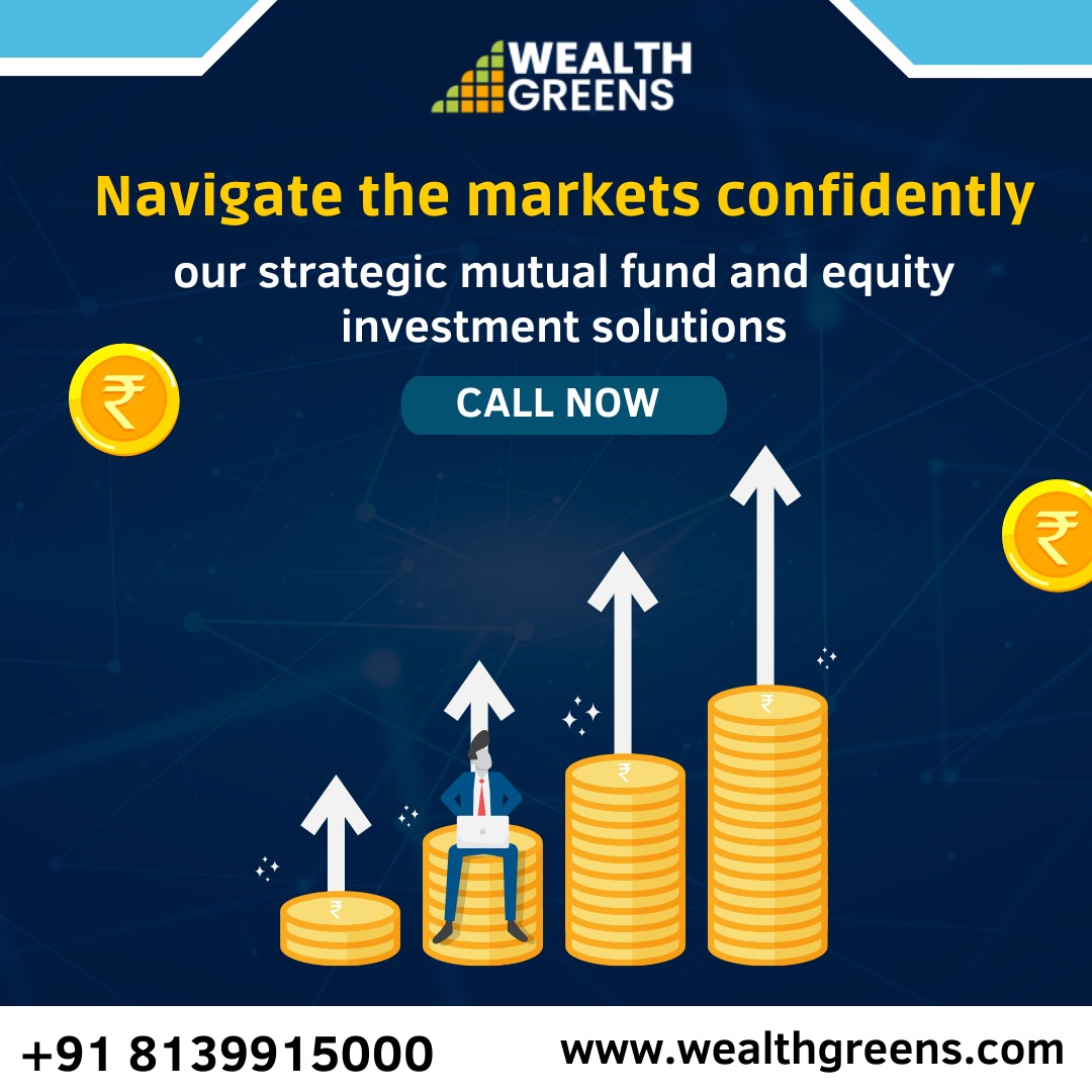 Navigate the markets confidently with Wealth Greens!

📈 Explore our strategic mutual fund and equity investment solutions tailored to your financial goals.

Connect with us at wealthgreens.com |8139915000
#WealthGreens #WealthManagement #FinancialServices #ClientCentric