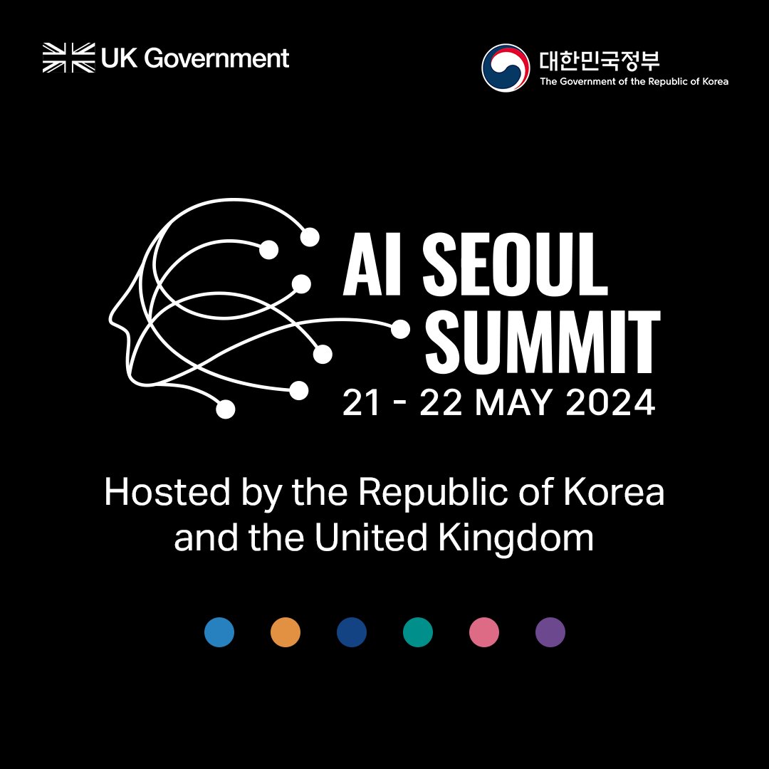 The next edition of the AI Safety Summit, the AI Seoul Summit, will be taking place 21-22 May 🇬🇧 🇰🇷 More on how this will build on the legacy of November's summit at Bletchley Park 👇🏻 gov.uk/government/new…