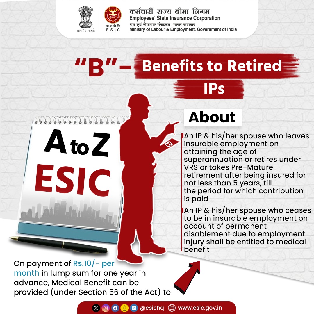 A-Z of ESIC In alphabetical order, let’s learn about ESIC, its services, initiative and benefits for the IPs and their family members. Many of us are unaware about the benefits provided to the retired IPs by ESIC.