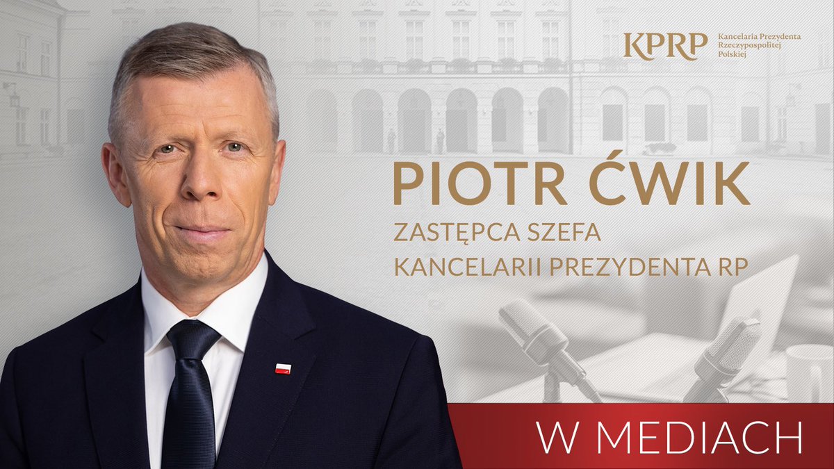 📆 Dziś, 12.04

💻10.00 Z-ca Szefa Kancelarii Prezydenta RP @_piotrcwik - @wPolscepl