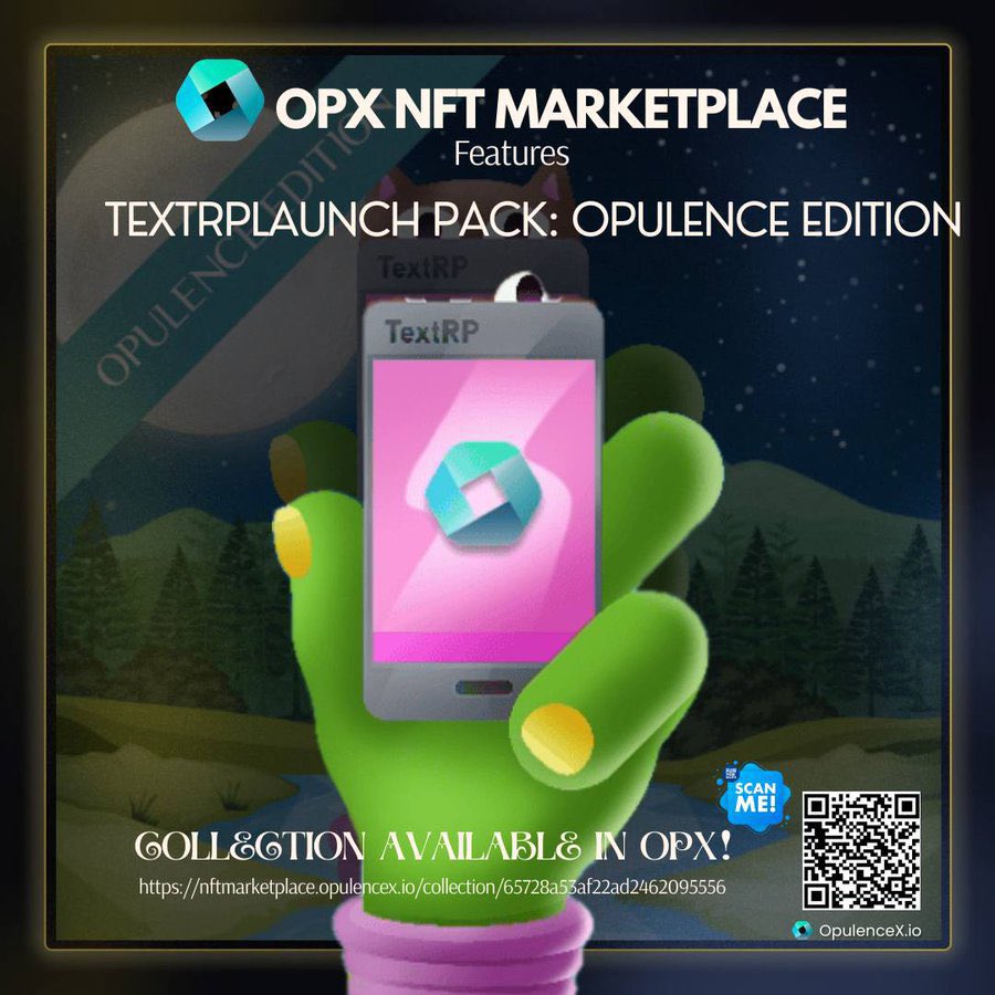 Level up your messaging experience w/ #TextRP Launch Pack: #OpulenceX Edition! Enjoy perks like free Feature Pack #NFTs, messaging credits, access to exclusive offers, games, prizes, & even #XRP chat rewards! Don't miss out on this epic opportunity.
#SpreadTheWord #OPXMarketplace