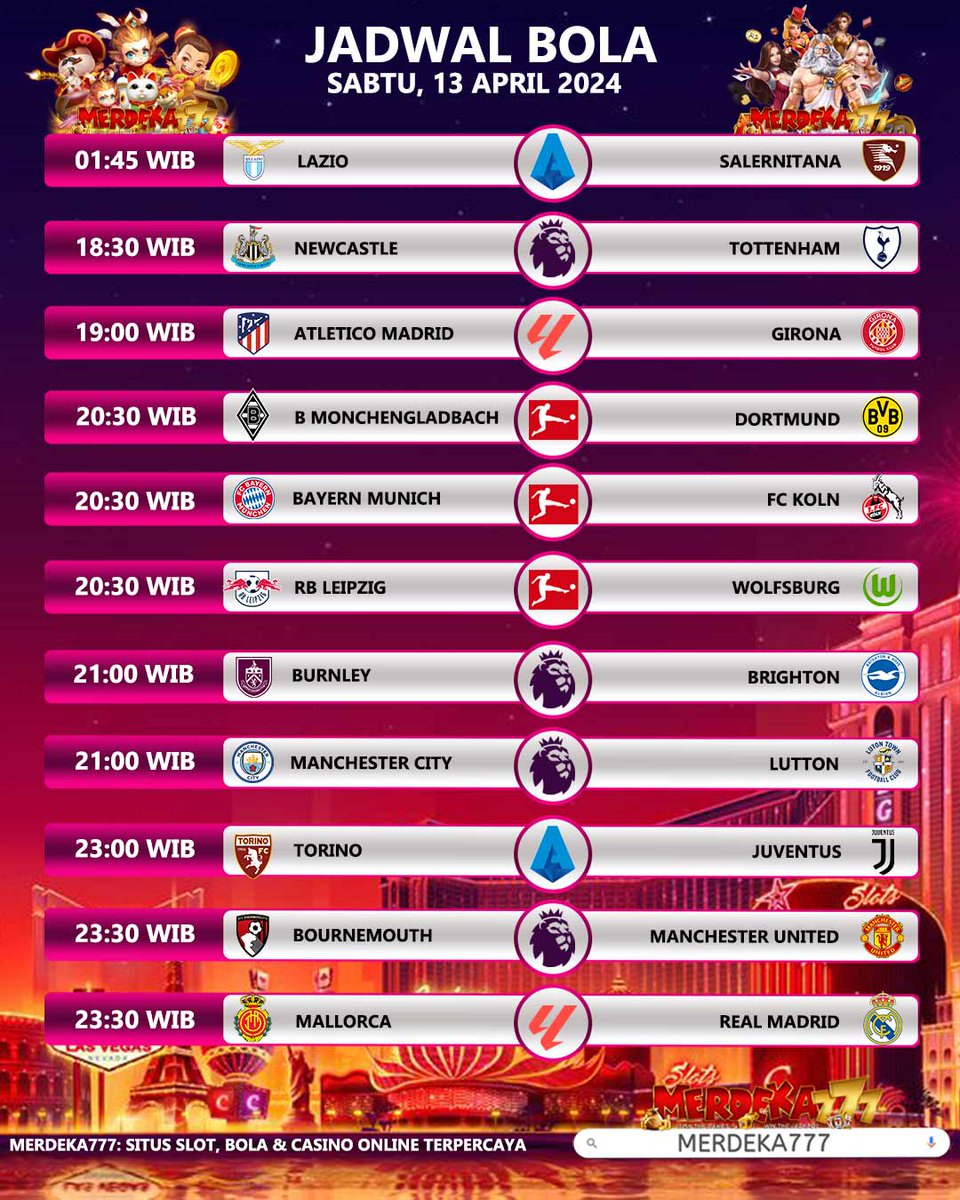 Jadwal Pertandingan Sepak Bola Sabtu, 13 April 2024 . 🎁 Tebak Skor Berhadiah:
facebook.com/m777ofc. #jadwalbola #infobola #merdeka777 #merdeka777official #ligainggris #ligaspanyol #ligajerman #ligaitalia #ligaindonesia #briliga1 #premierleague #bundesliga #laliga