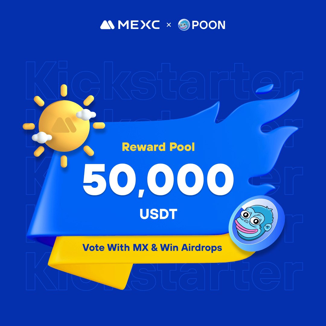 #POON , der Aufbau eines Teams für eine gemeinsame Reise zum Mond, kommt zum #MEXCKickstarter 🚀

🗳Stimme mit $MX ab, um #Airdrops zu teilen
📈 $POON /USDT-Handel: 12.04.2024 06:00 Uhr

Details: mexc.com/support/articl…