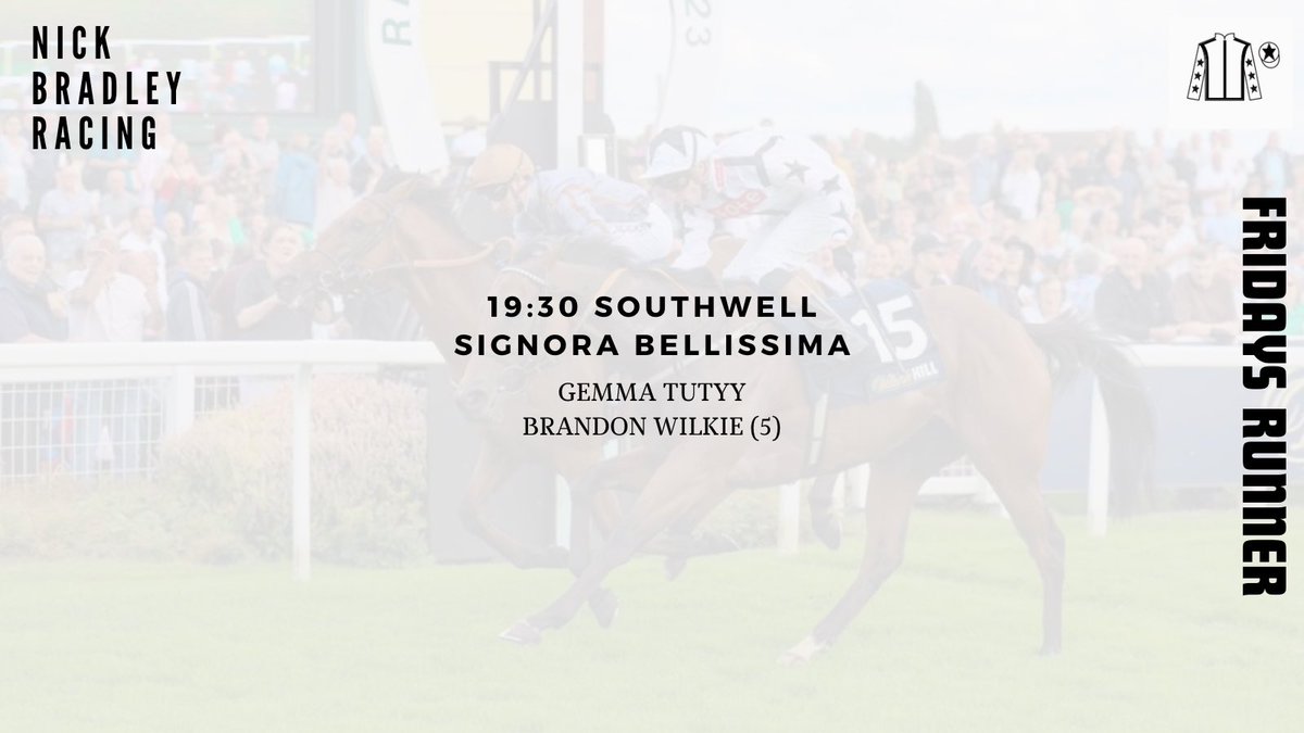 Signora Bellissima is our only runner of the day after Leicester was abandoned. She lines up in the 8f fillies handicap with some unexposed 3yo’s making this a hot contest. We’ll be hoping she can back up her last run with another positive performance. Good luck to her owners.