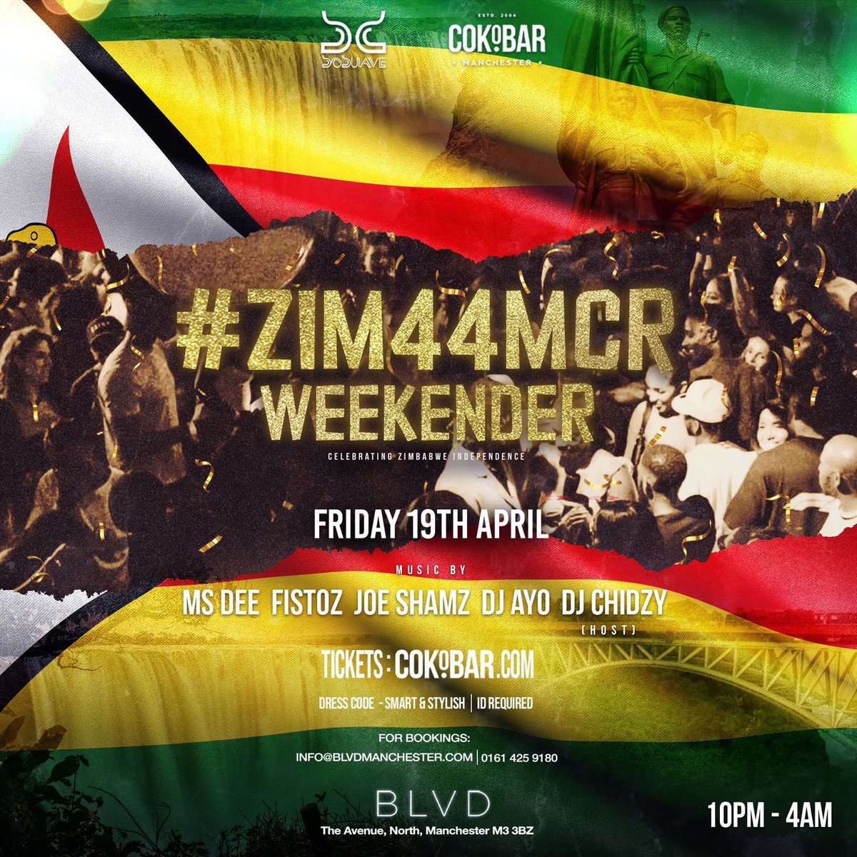 Amai Amari (@ruecynthia1) on Twitter photo #ZIM44MCR ๐ฟ๐ผ
Friday 19th April - BLVD
Saturday 20th April - Flamingo Shisha Lounge
Tickets: cokobar.com/events/3271/-zโฆ
<a href="/TEAMSOSUAVE/">SoSuave ๐ฟ๐ผ</a> & <a href="/CokobarMcr/">Cokobar Manchester</a> #ZIM44MCR ๐ฟ๐ผ
Friday 19th April - BLVD
Saturday 20th April - Flamingo Shisha Lounge
Tickets: cokobar.com/events/3271/-zโฆ
<a href="/TEAMSOSUAVE/">SoSuave ๐ฟ๐ผ</a> & <a href="/CokobarMcr/">Cokobar Manchester</a>