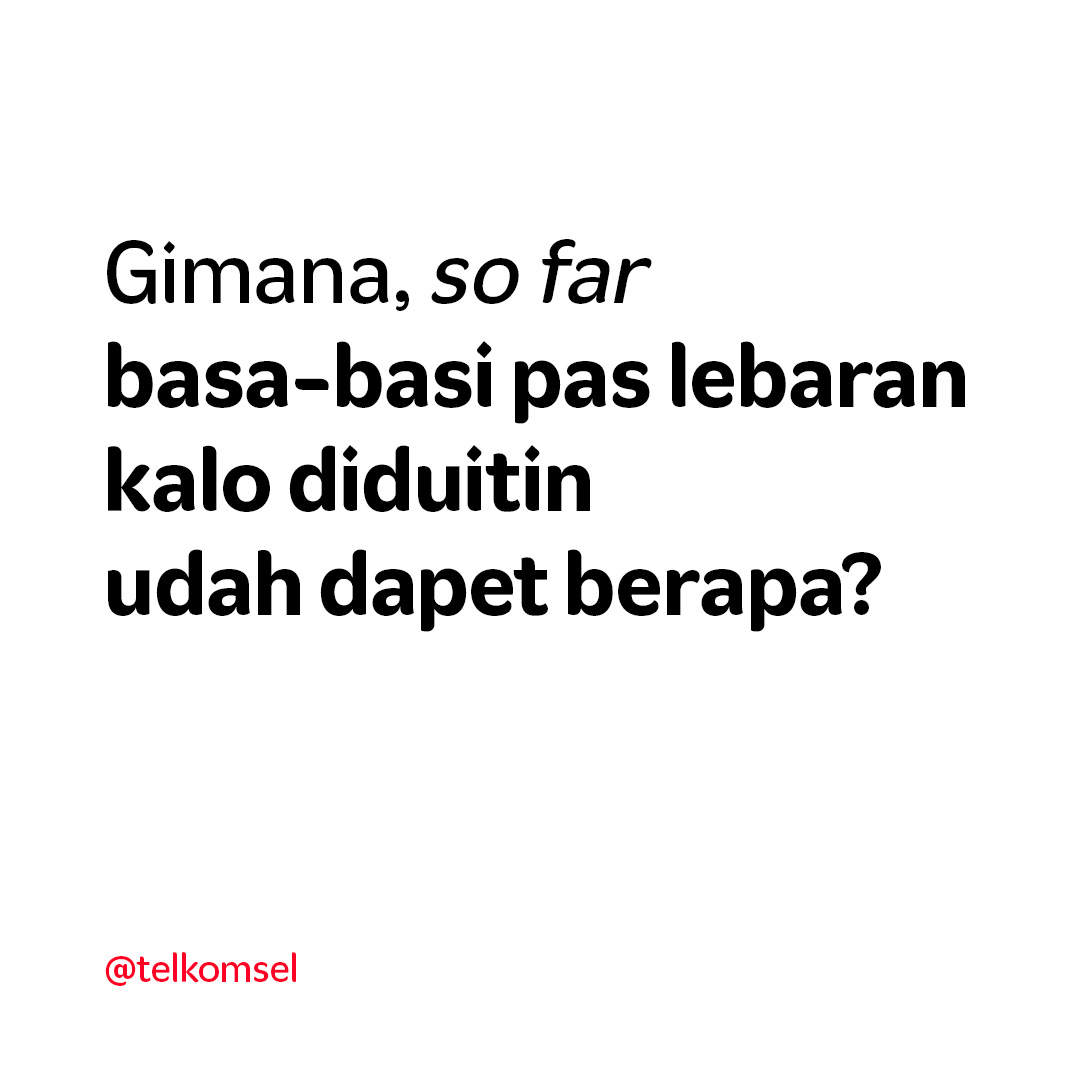 Kalo aja pertanyaan 'kapan nikah' pas lebaran bisa diduitin sejuta sekali tanya, mungkin udah jadi kaya beberapa hari ini ya ges 🤣 #TelkomselPraBayar