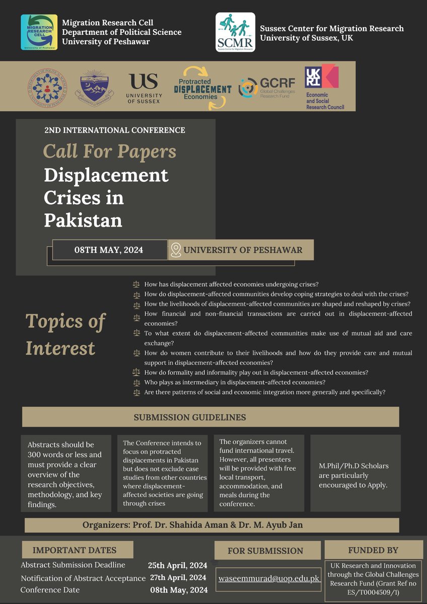 A CFP for our second #displacementeconomies conference in Pakistan, organised by the newly-established Migration Research Cell at @DoPS_UoP. Please share with anyone you think might like to submit an abstract and/or attend the conference @scmrjems @SanaaAlimia @CollyerMC