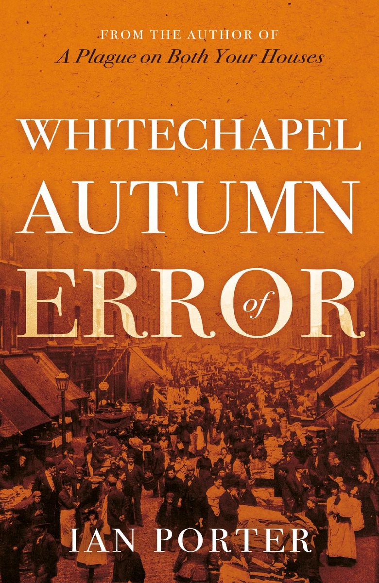 Today I am on the #blogtour with a #bookreview of Whitechapel Autumn of Errors by #author Ian Porter tinyurl.com/5ycw5u2r @RandomTTours @matadorbooks #booktwitter #Victorian #HistoricalFiction #booklovers #bookbloggers #bloggerstribe #bookworms #readerscommunity #booktwt