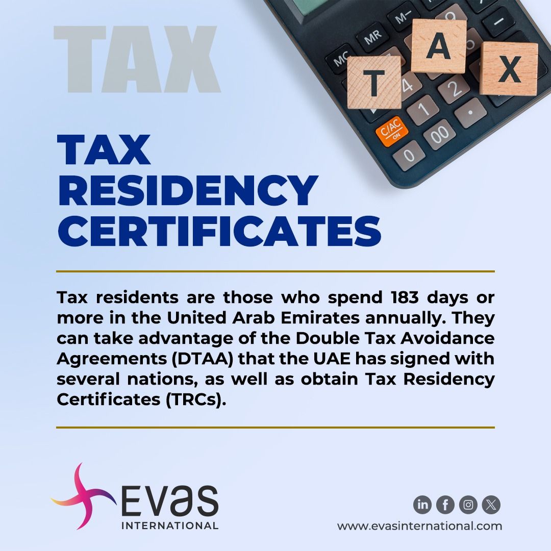 EvasInternatinl's tweet photo. The UAE Tax Residency Certificate is a vital document for individuals and companies residing in the UAE, providing proof of tax residency status.  Contact Evas International today to secure your UAE Tax Residency certificate. https://t.co/sTyhqD3vBE