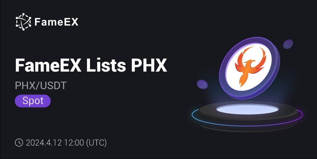 🚀 New Listing: $PHX (@phoenixblockchn) @FameEXGlobal will list $PHX with the following timeline: 🟣 Deposit is available now! 🟣 Trading: Apr 12, 12:00 (UTC) 🟣 Withdraw: Apr 13, 12:00 (UTC) 🔽 More info: fameex.com/en-US/announce… #PHX