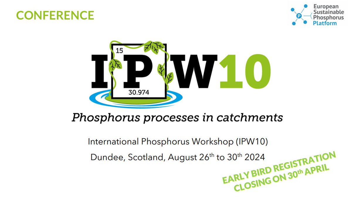 Have you already registered for the 10th International Phosphorus Workshop #IPW10? 🔔Early Bird registration is closing 30th April 2024, midnight!🔔 Learn more about the conference, taking place in Dundee (Scotland) 26-30 Aug 2024 here👉lnkd.in/eAwTgqb2