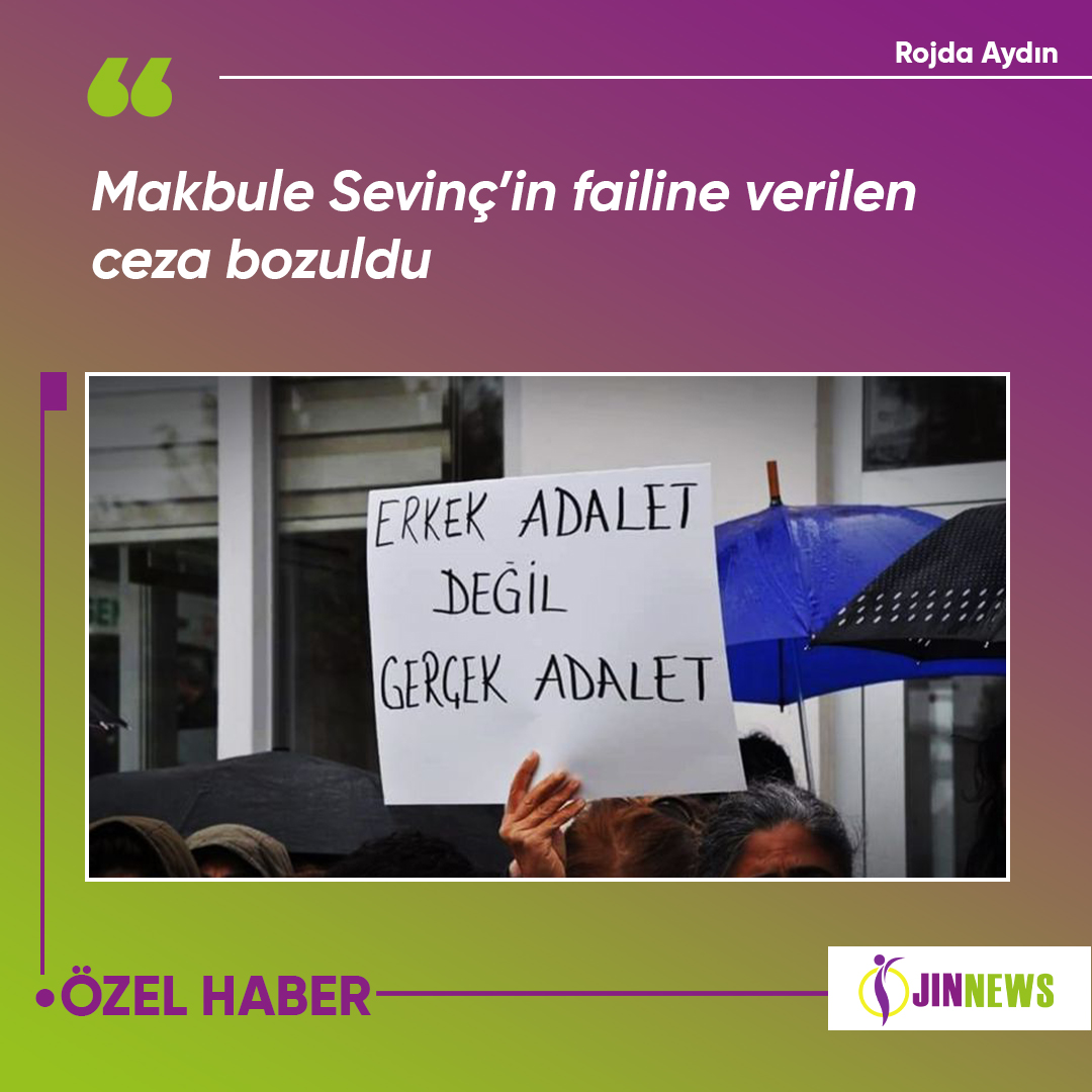 🔵Makbule Sevinç’in failine verilen ceza bozuldu #Jinnewshaber jinnews.net/TUM-HABERLER/c…