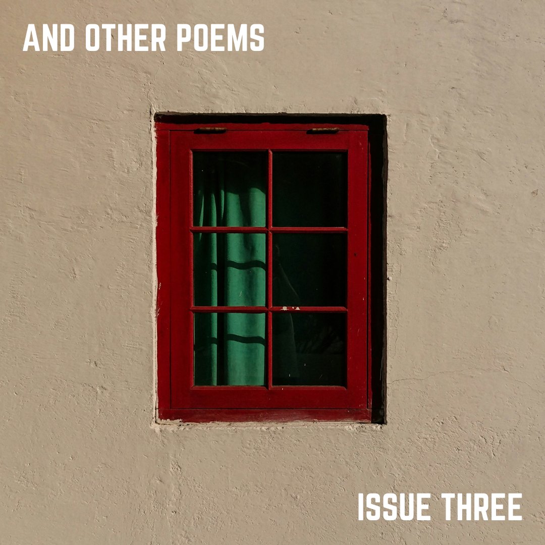 And Other Poems (@and_otherpoems) on Twitter photo With new poems by <a href="/CorinnaBoard/">Corinna Board</a>, <a href="/RachelLBurnsme/">Rachel Burns</a>, <a href="/TobyCampion/">Toby Campion</a>, <a href="/jenlareine/">Jen Feroze 💙</a>, <a href="/MarkGranier/">Mark Granier</a>, <a href="/CleoHenry19/">Cleo Henry</a>, <a href="/aliakobuszko/">Alia</a>, <a href="/sarahlasoye/">sarah lasoye</a>, @clloyd9, @billie_poet, <a href="/maryfordneal/">Mary Ford Neal</a>, @orcahoe, <a href="/dsstudebaker/">Deborah Scott Studebaker</a>, <a href="/adam_panichi/">Adam Panichi</a>, <a href="/ellora_sutton/">Ellora Sutton (she/her)</a>, & <a href="/nadiadvv/">Nadia de Vries</a>.
Out now: andotherpoems.com/issue-three/ With new poems by <a href="/CorinnaBoard/">Corinna Board</a>, <a href="/RachelLBurnsme/">Rachel Burns</a>, <a href="/TobyCampion/">Toby Campion</a>, <a href="/jenlareine/">Jen Feroze 💙</a>, <a href="/MarkGranier/">Mark Granier</a>, <a href="/CleoHenry19/">Cleo Henry</a>, <a href="/aliakobuszko/">Alia</a>, <a href="/sarahlasoye/">sarah lasoye</a>, @clloyd9, @billie_poet, <a href="/maryfordneal/">Mary Ford Neal</a>, @orcahoe, <a href="/dsstudebaker/">Deborah Scott Studebaker</a>, <a href="/adam_panichi/">Adam Panichi</a>, <a href="/ellora_sutton/">Ellora Sutton (she/her)</a>, & <a href="/nadiadvv/">Nadia de Vries</a>.
Out now: andotherpoems.com/issue-three/