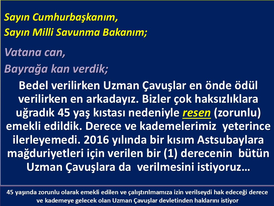 #UzmanÇavuş #BirDereceHak @RTErdogan @tcsavunma @hulusiakarmedya @Akparti @nacibostanci @akbasogluemin @AliYerlikaya @UlviYonter @dbdevletbahceli @mustafaelitas @UlviYonter @erkanakcay45 @dijital @alitilkici38