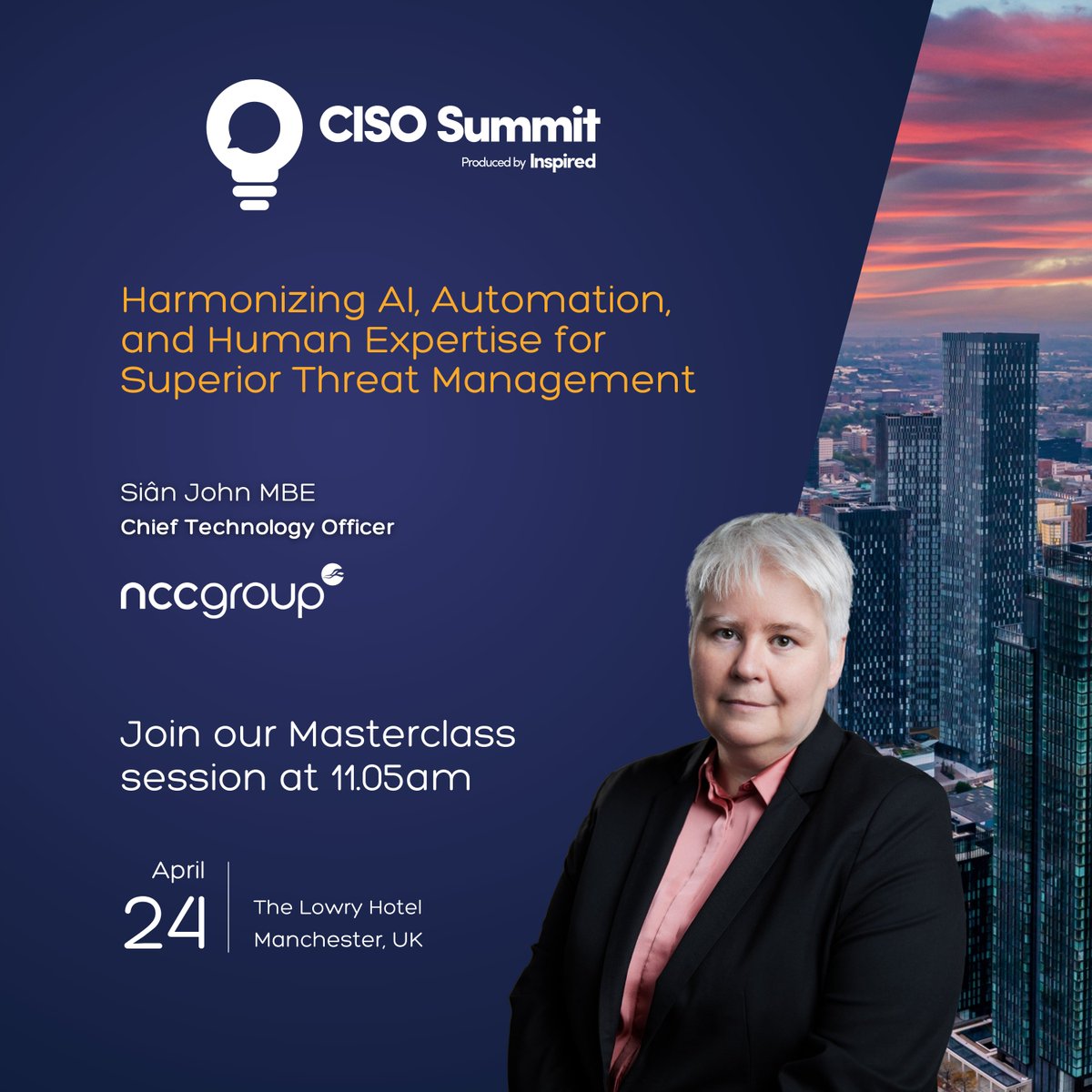 📢 Announcement: NCC Group’s CISO Summit Masterclass - 11.05am Wednesday 24th April, Manchester (UK). Join our CTO, Sian John, as she explores the intricate world of threat management in the age of #AI and evolving #CyberRegulations. 🔍Learn more: bit.ly/ncc1spi